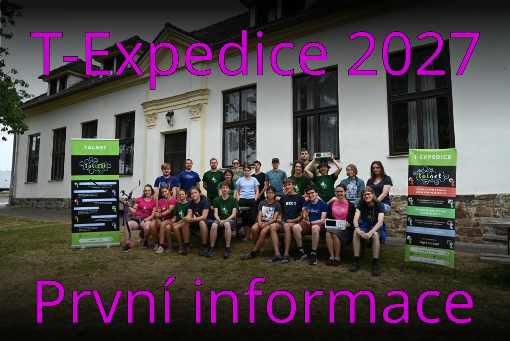 T-Expedice 2027: první info a předběžné přihlášky